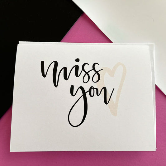 Miss You Note Card