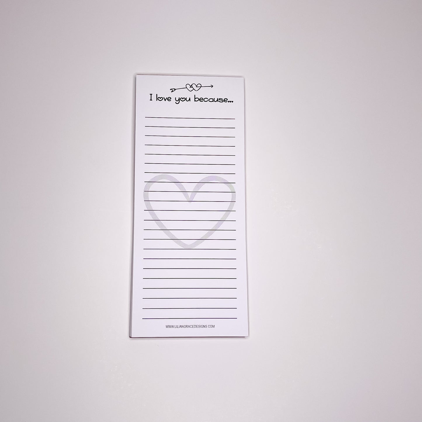 I Love You Because - Tall Notepad - Magnetic