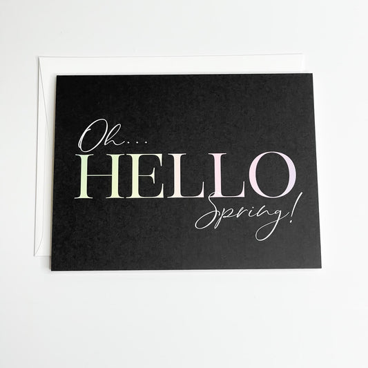 Oh Hello Spring Greeting Card
